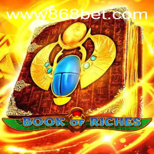 Descubra o Fascinante Mundo de Book of Riches: Uma Aventura Inesquecível no 868BET.COM